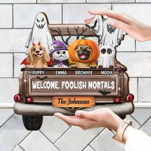 Welcome Foolish Mortals - Personalized Custom Haunted Mansion Shaped Wood Sign