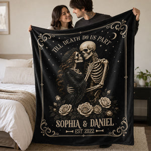 Personalized "Till Death Do Us Part" Skeleton Blanket – Spooky Goth Halloween Gift For Couples