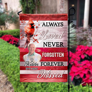 "Always Loved, Never Forgotten, Forever Missed" โ Personalized Garden Flag | Memorial Gift For Loved One