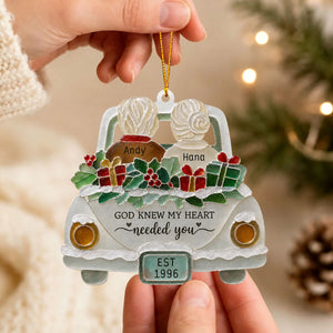 "God Knew My Heart Needed You" β Personalized Acrylic Hanging Ornament | Gift For Couples