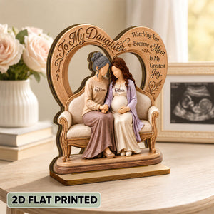 "To My Daughter" – Pregnancy & Expecting Mom Personalized Wooden Plaque | Gift For New Mom & Daughter