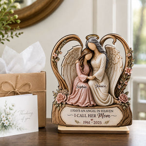"I Have an Angel in Heaven – I Call Her Mom" – Personalized Wooden Plaque | Sympathy & Remembrance Gift