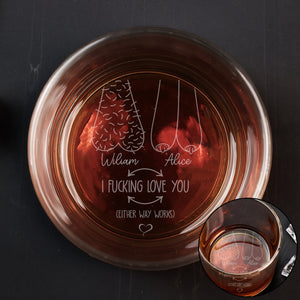 Funny Whiskey Glass I F- Love You - Personalized Engraved Whiskey Glass