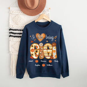 I Love Being Gigi - Personalized Sweatshirt For Grandma - Autumn Family Gifts