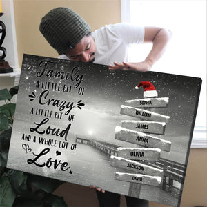 Family A Little Bit Of Crazy Personalized Family Christmas Poster