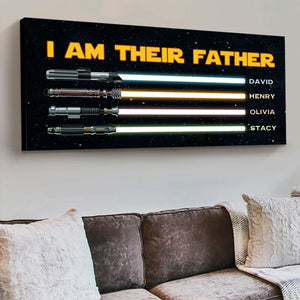 I Am Their Father Personalized Canvas Poster,Father’s Day Gifts