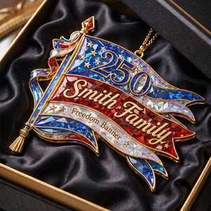 Personalized "Freedom Banner" America 250th Acrylic Ornament โ Hologram Patriotic Family Keepsake