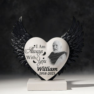 I am Always with You - Personalized Memorial Custom Heart Wings Shape Acrylic Plaque