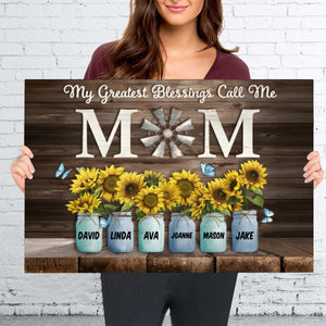 My Greatest Blessings Call Me Mom - Custom Names Canvas, Mother's Day Gift