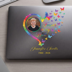 Memorial Gift For Loss Of Loved One β Personalized Decal "Forever In My Heart"