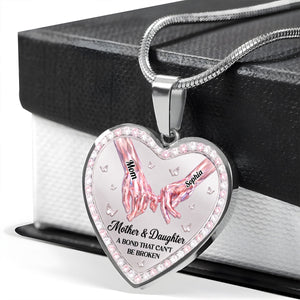 Mother And Daughter A Bond That Can’t Be Broken - Personalized Heart Necklace