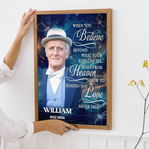 Personalized Memorial Canvas Poster - Believe in Heaven, Love Never Dies