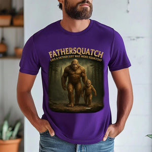 Like A Papa Just Way More Squatchy - Family Personalized Pure Cotton T-Shirt Father's Day Gift For Dad, Grandpa