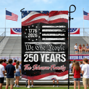 250 Years America 250th Birthday 1776-2026 Personalized Garden Flag Gift for Family