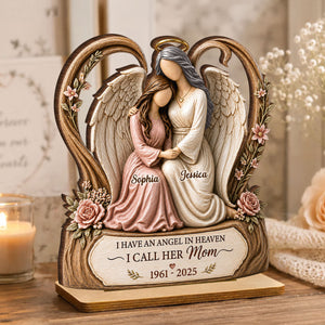 "I Have an Angel in Heaven – I Call Her Mom" – Personalized Wooden Plaque | Sympathy & Remembrance Gift