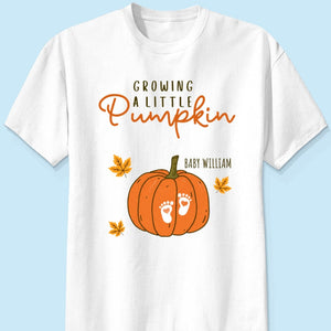 "Growing A Little Pumpkin" – Personalized T-Shirt | Gift For Wife & Daughter
