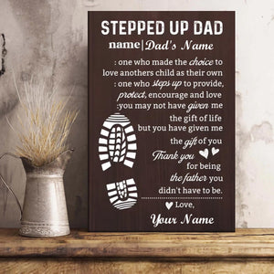 Personalized "Stepped Up Dad"  Canvas - Customizable Names