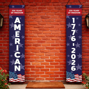 250 Years Of Freedom America 250th Birthday - Personalized Porch Banners
