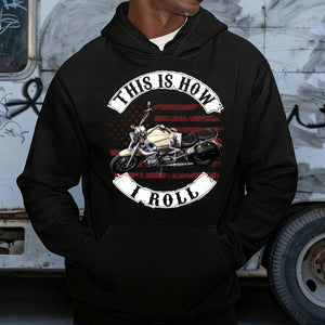 This Is How I Roll - Upload Vehicle Photo For Biker Personalized Pure Cotton Hoodie