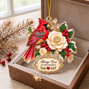 "Always Near Your Heart" – Personalized Acrylic Ornament | Memorial Gift For Loss Of Loved One