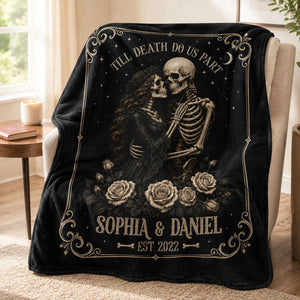 Personalized "Till Death Do Us Part" Skeleton Blanket – Spooky Goth Halloween Gift For Couples