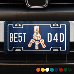BE5T D4D - Personalized Aluminum License Plate - Gift For Father, Dad