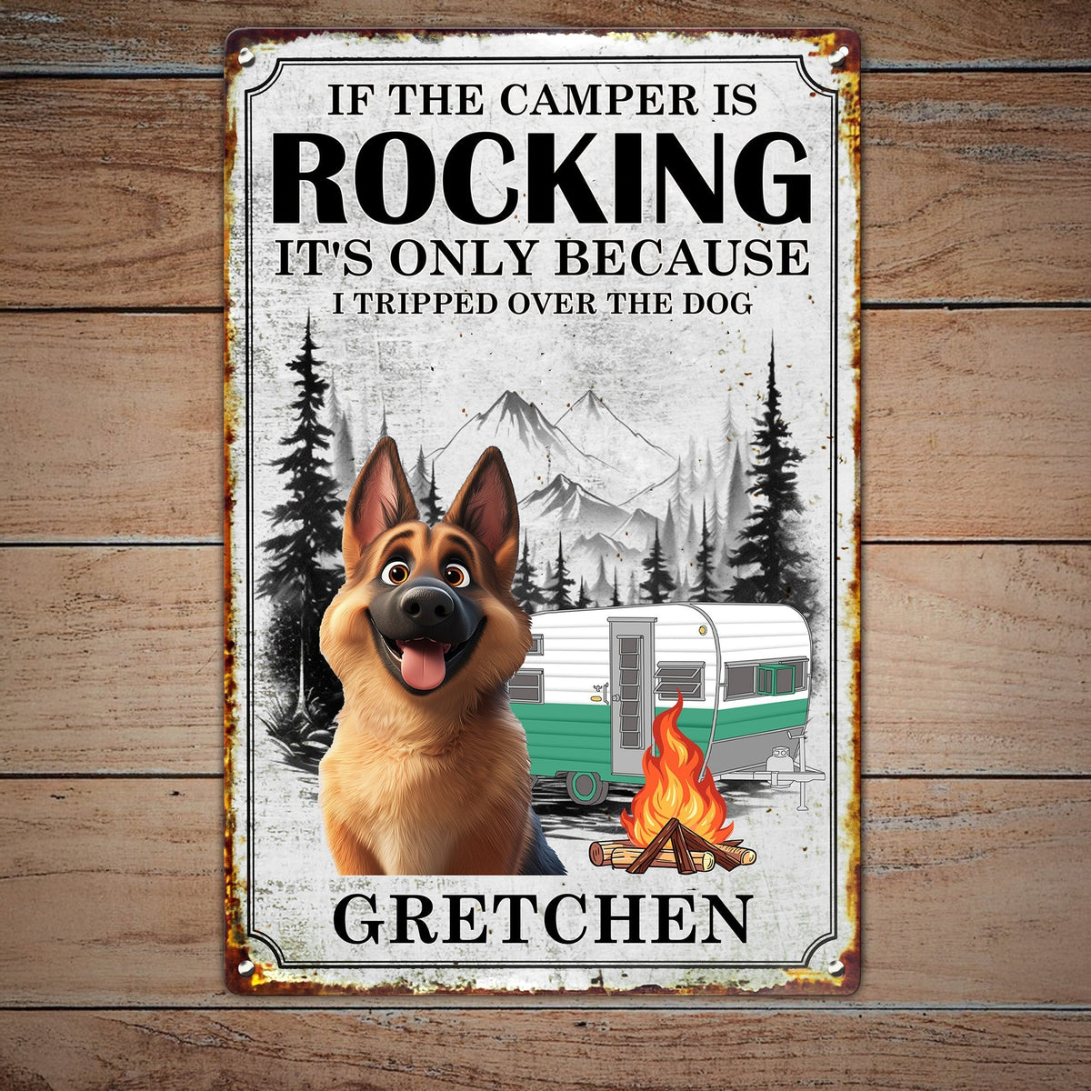 If The Camper Is Rocking It's Because I Tripped Over The Dog - Personalized Metal Sign