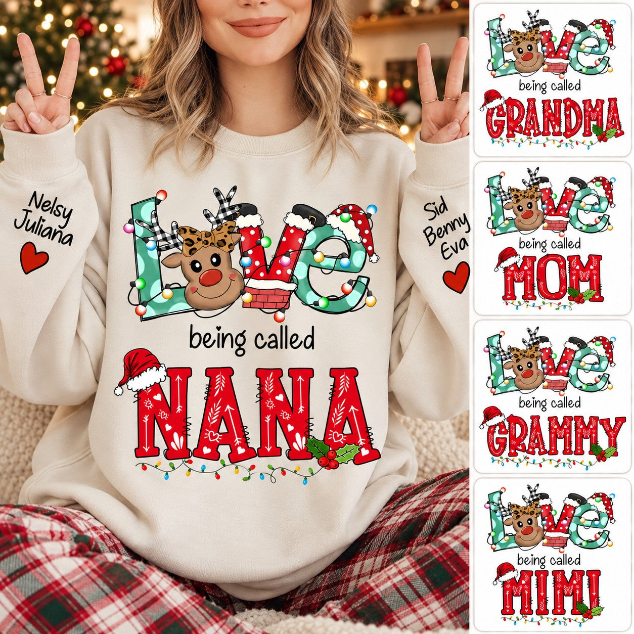 Personalized Christmas Reindeer Love Being Called Grandma Sweatshirt
