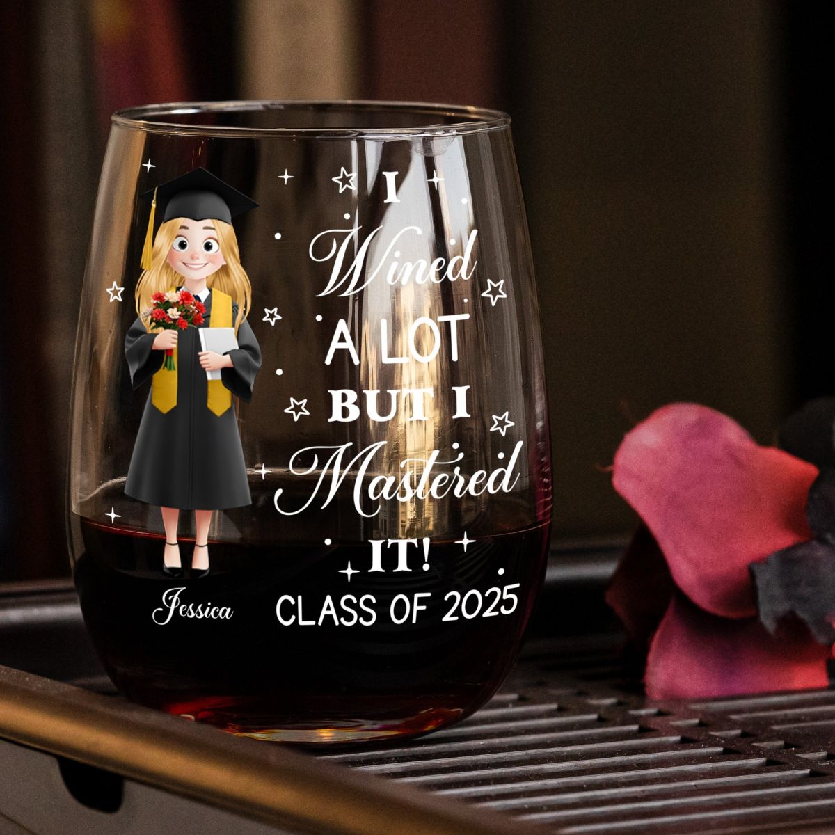 I Wined A Lot But I Mastered It Graduation Gift - Personalized Grad Gift Wine Glass