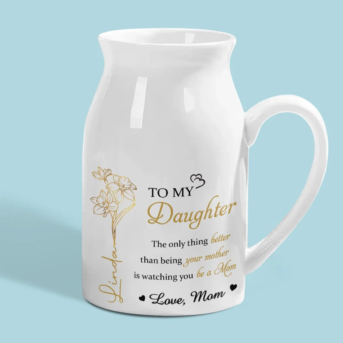 Personalized Custom Home Decor Flower Vase - House Warming Gift For Daughter, Granddaughter