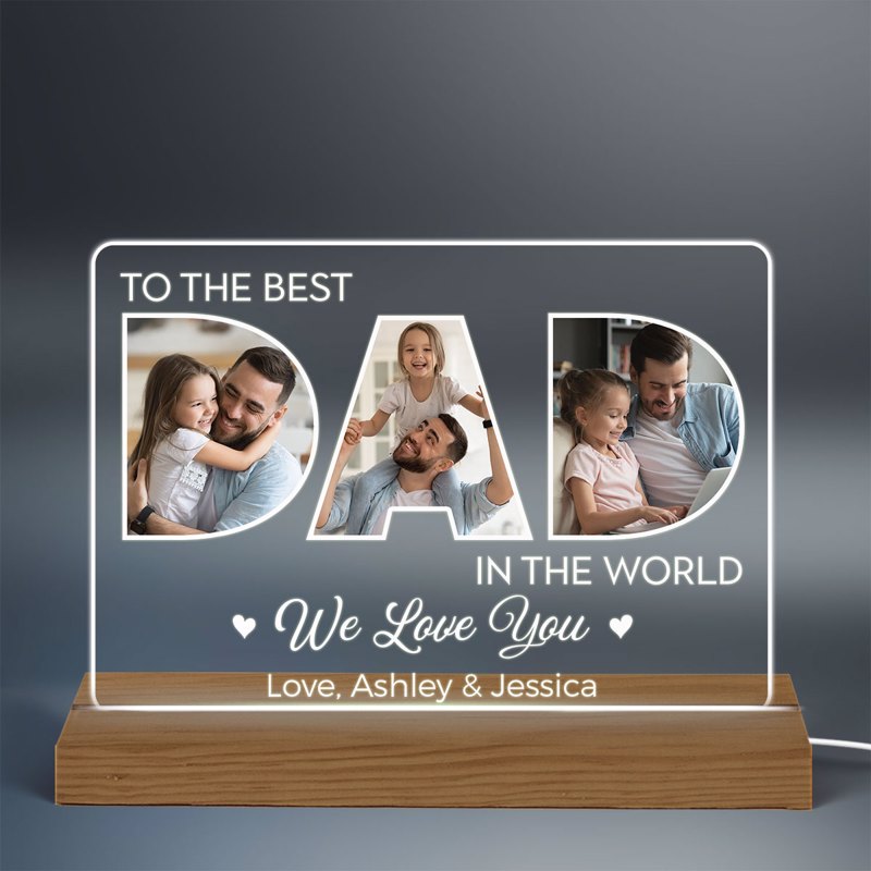 Best Dad In The World - Personalized Photo Acrylic Block LED Night Light