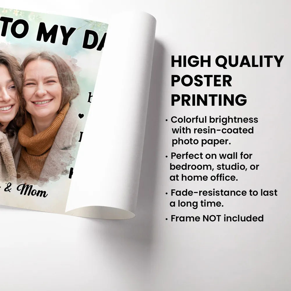 Photo Upload To My Daughter - Watching You Be a Mom – Personalized Poster For Mother’s Day