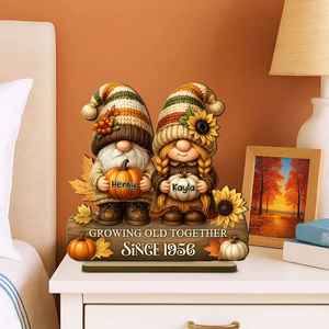 Couple Growing Old Together Personalized Standing Wooden Plaque Fall Decor for Couple