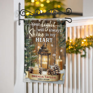 Your Light Will Always Shine - Personalized Memorial Garden Flag