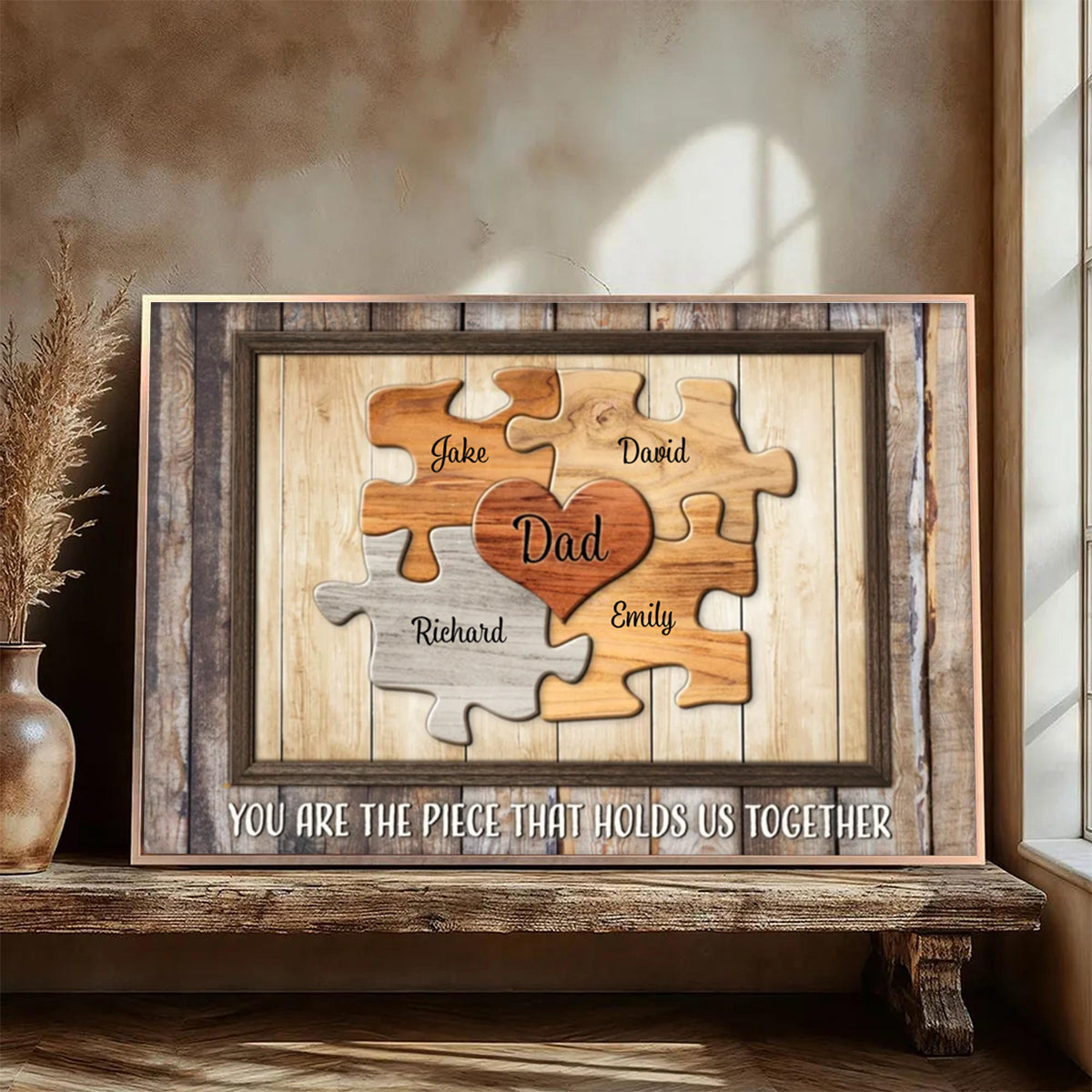 Dad You Are The Piece That Holds Us Together Personalized Puzzle Canvas Gift For Fathers Day