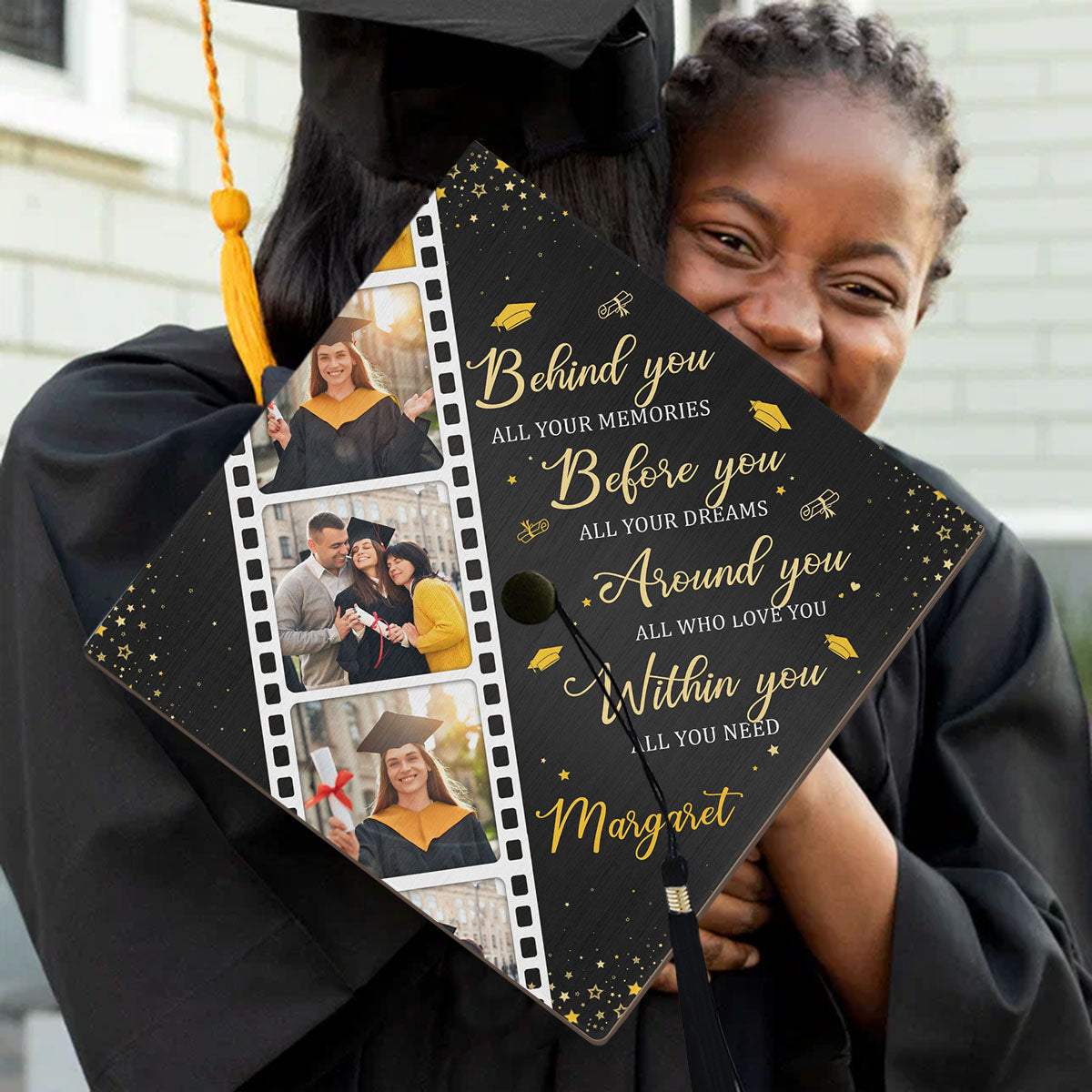 Behind You All Your Memories - Personalized Photo Graduation Cap Topper