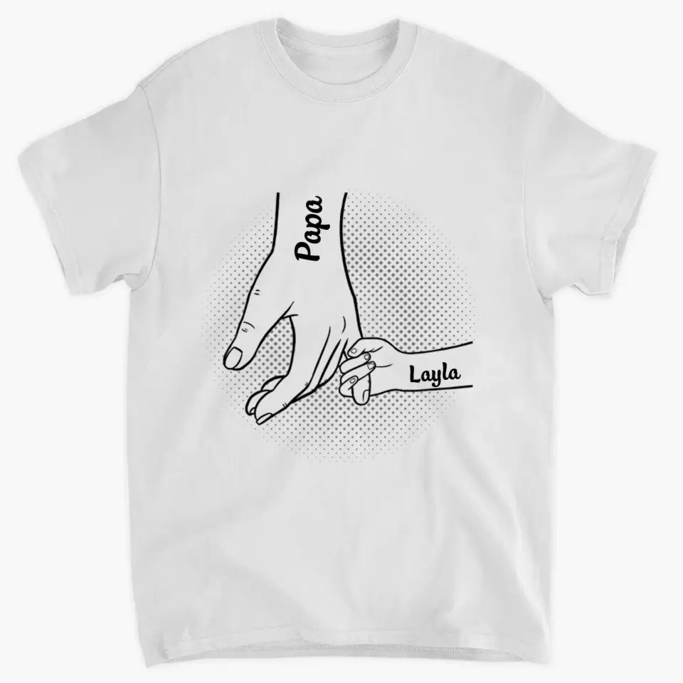Hand in Hand I Will Always Protect You Family Personalized T-Shirt,Father's Day Gift For Daddy,Papa