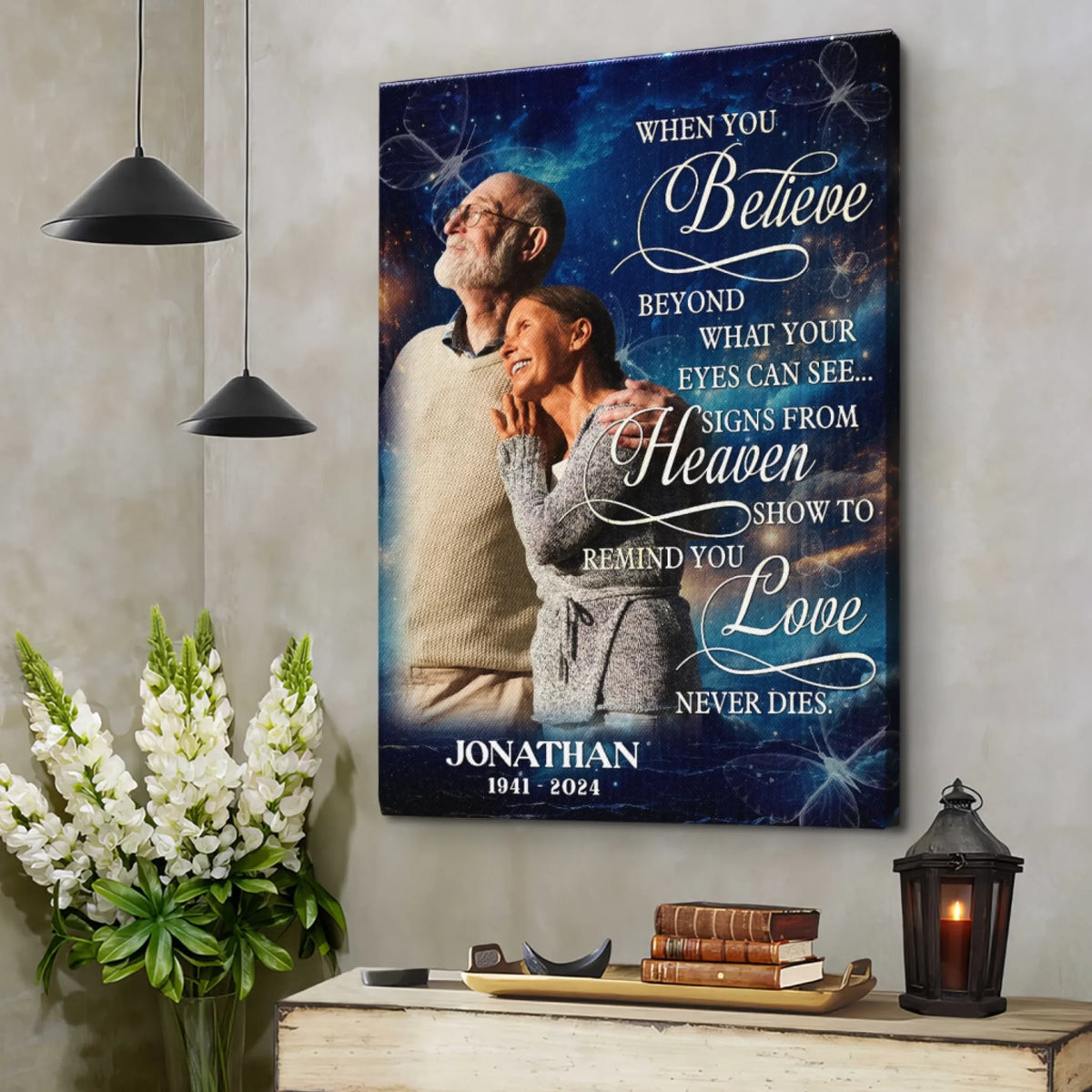 Personalized Memorial Canvas Poster - Believe in Heaven, Love Never Dies