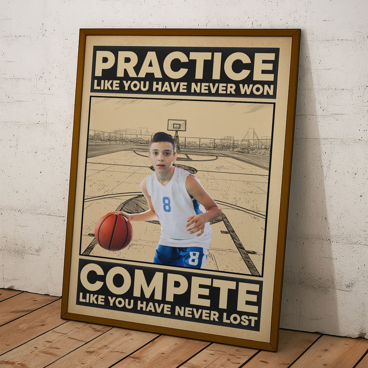 Basketball Practice Like You Have Never Won - Personalized Photo Poster Gift