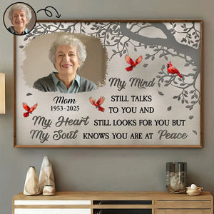 My Mind Still Talks To You - Personalized Memorial Canvas/Poster