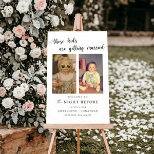 These Kids Are Getting Married - Wedding Rehearsal Dinner Welcome Sign - Personalized Poster