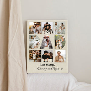 Personalized Best Dad Ever Collage Canvas Poster, Gift For Dad On Father's Day