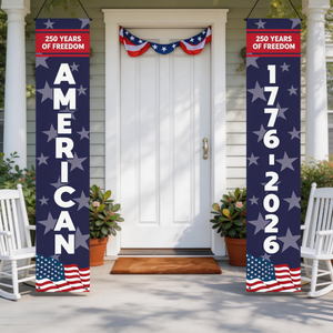250 Years Of Freedom America 250th Birthday - Personalized Porch Banners