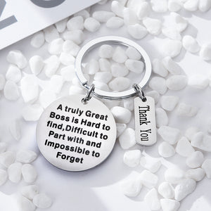 Key Chain - a truly great boos is hard to find difficult to