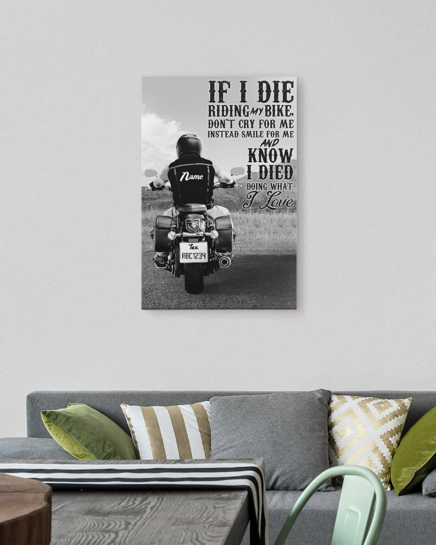 Motorcycle Don't cry for me instead smile for me Personalized Canvas Prints